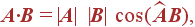 {\bf A\cdot B} = |{\bf A}| |{\bf B}| \cos (\widehat{{\bf AB}}),